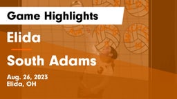 Elida  vs South Adams Game Highlights - Aug. 26, 2023