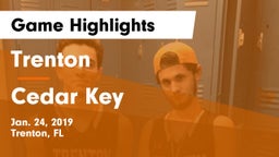 Trenton  vs Cedar Key  Game Highlights - Jan. 24, 2019