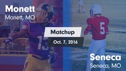 Matchup: Monett  vs. Seneca  2016
