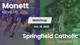 Matchup: Monett  vs. Springfield Catholic  2020
