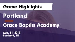 Portland  vs Grace Baptist Academy  Game Highlights - Aug. 31, 2019