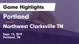 Portland  vs Northwest  Clarksville TN Game Highlights - Sept. 13, 2019