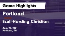 Portland  vs Ezell-Harding Christian  Game Highlights - Aug. 28, 2021