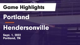 Portland  vs Hendersonville  Game Highlights - Sept. 1, 2022