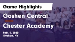 Goshen Central  vs Chester Academy Game Highlights - Feb. 5, 2020