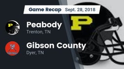 Recap: Peabody  vs. Gibson County  2018