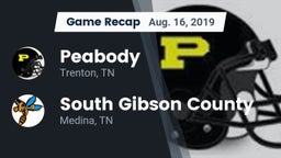 Recap: Peabody  vs. South Gibson County  2019
