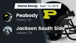 Recap: Peabody  vs. Jackson South Side  2019