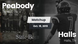 Matchup: Peabody vs. Halls  2019