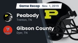 Recap: Peabody  vs. Gibson County  2019