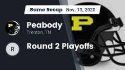 Recap: Peabody  vs. Round 2 Playoffs 2020