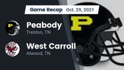 Recap: Peabody  vs. West Carroll  2021