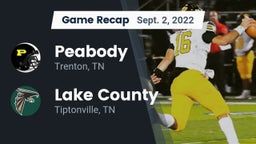 Recap: Peabody  vs. Lake County  2022