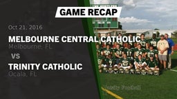 Recap: Melbourne Central Catholic  vs. Trinity Catholic  2016