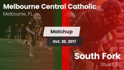Matchup: Melbourne Central Ca vs. South Fork  2017