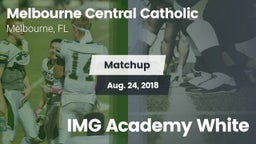 Matchup: Melbourne Central Ca vs. IMG Academy White 2018
