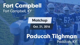 Matchup: Fort Campbell vs. Paducah Tilghman  2016