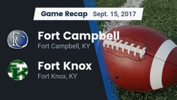 Recap: Fort Campbell  vs. Fort Knox  2017