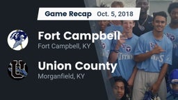 Recap: Fort Campbell  vs. Union County  2018