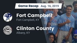 Recap: Fort Campbell  vs. Clinton County  2019