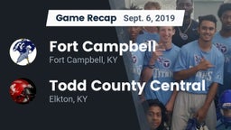 Recap: Fort Campbell  vs. Todd County Central  2019