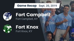 Recap: Fort Campbell  vs. Fort Knox  2019