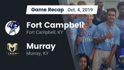 Recap: Fort Campbell  vs. Murray  2019