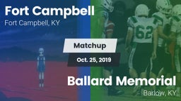 Matchup: Fort Campbell vs. Ballard Memorial  2019