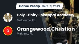 Recap: Holy Trinity Episcopal Academy vs. Orangewood Christian  2019