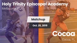 Matchup: Holy Trinity Episcop vs. Cocoa  2019