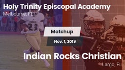 Matchup: Holy Trinity Episcop vs. Indian Rocks Christian  2019