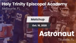 Matchup: Holy Trinity Episcop vs. Astronaut  2020