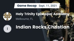 Recap: Holy Trinity Episcopal Academy vs. Indian Rocks Christian 2021