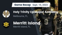 Recap: Holy Trinity Episcopal Academy vs. Merritt Island  2023