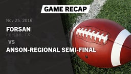 Recap: Forsan  vs. Anson-Regional Semi-Final 2016
