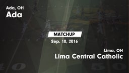 Matchup: Ada vs. Lima Central Catholic  2016
