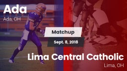 Matchup: Ada vs. Lima Central Catholic  2018