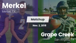 Matchup: Merkel  vs. Grape Creek  2018