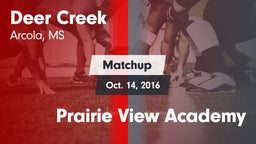 Matchup: Deer Creek vs. Prairie View Academy 2016
