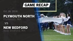 Recap: Plymouth North  vs. New Bedford  2016