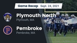 Recap: Plymouth North  vs. Pembroke  2021