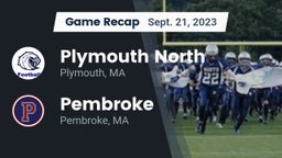Recap: Plymouth North  vs. Pembroke  2023