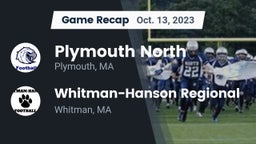 Recap: Plymouth North  vs. Whitman-Hanson Regional  2023