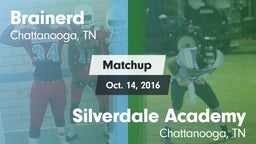 Matchup: Brainerd vs. Silverdale Academy  2016