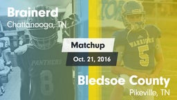 Matchup: Brainerd vs. Bledsoe County  2016