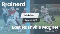 Matchup: Brainerd vs. East Nashville Magnet 2017