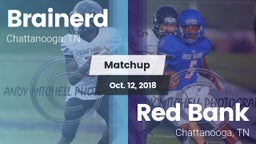 Matchup: Brainerd vs. Red Bank  2018