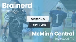 Matchup: Brainerd vs. McMinn Central  2019