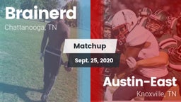 Matchup: Brainerd vs. Austin-East  2020