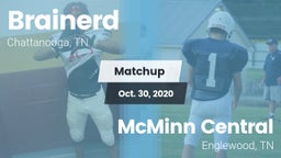 Matchup: Brainerd vs. McMinn Central  2020
